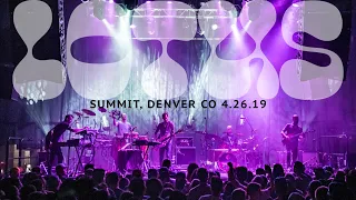 Lotus - Full Show Livestream - Summit Denver 4.26.19