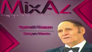 Niyaməddin Musayev - Dünyam Mənim