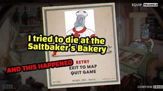 What if you die at Chef Saltbaker's Bakery in the beginning - Chef Saltbaker Bakery Death Quote DLC