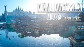 Official Altissia Walkthrough Gameplay - Final Fantasy XV