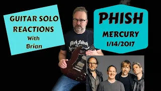 GUITAR SOLO REACTIONS ~ PHISH ~ Mercury 1/14/2017