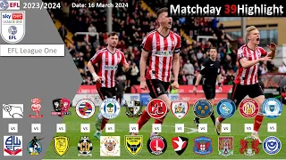 Highlights Summary - Matchday 39, 23/24 EFL League One