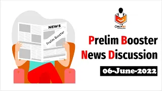 The Hindu Current Affairs | 6 June 2022 | Prelim Booster News Discussion| Devendra Sir