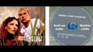 Rosenstolz - ES KÖNNT' EIN ANFANG SEIN - Gruß von Matthias (Audio: 1,048x)