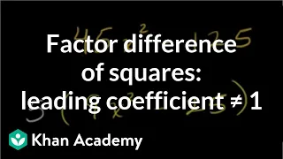 Example 2: Factoring a difference of squares with leading coefficient other than 1 | Khan Academy
