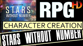 STARS WITHOUT NUMBER (Revised) - Character Creation