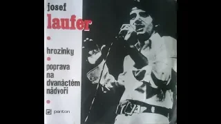 Josef Laufer - Poprava na dvanáctém nádvoří [1969] (Stereo)