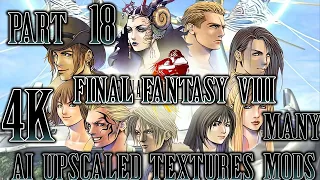 Final Fantasy VIII Remastered. Part 17. 4K AI Upscaled + ReShade. Many Mods. Playthrough