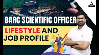 BARC Scientific Officer Job Profile and Lifestyle | BARC Recruitment 2023 | By Anant Sir #barc