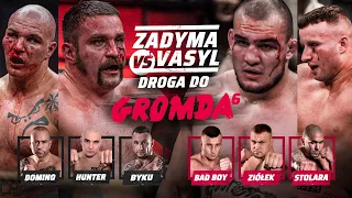 BRUTALNY NOKAUT i krwawe walki na gołe pięści I GROMDA 6: ZADYMA vs VASYL. Droga do finału.