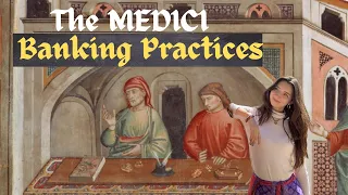 Medici Banking Practices | How a Family Revolutionized the World of Banking