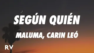 Maluma, Carin Leon - Según Quién (Letra/Lyrics)