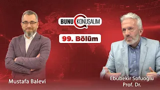 Bunu Konuşalım 99. Bölüm | Emniyet ve Yargı İçerisindeki FETÖ Yapılanması Temizlenebildi Mi!