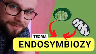 Teoria endosymbiozy [Matura z biologii 2023 + studia]