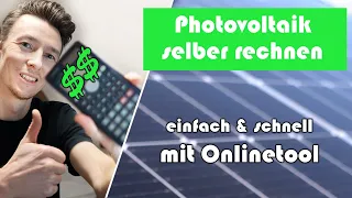 Photovoltaikanlage EINFACH selber berechnen - in 10 Minuten