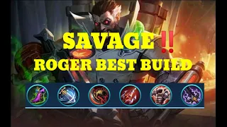 Roger best build 2021 | Roger savage gameplay | Mobile Legends | Ebs TV