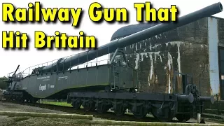 German Railway Gun That Shelled Britain