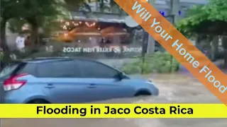 Flooding in Jaco Costa Rica - Will Your Property Flood?