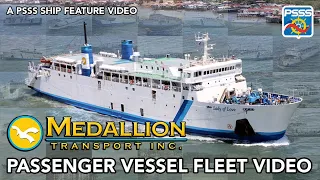 SHIP FEATURE | Medallion Transport Inc's Passenger Vessel Fleet Video