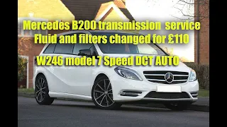 Mercedes B200 full transmission service, 7 speed DCT, 724 gearbox, 2 filters and fluid for £110. DIY