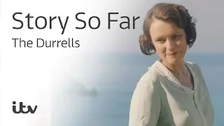 The Durrells | The Story So Far | ITV