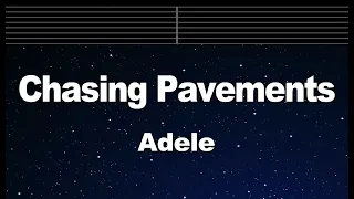 Karaoke♬ Chasing Pavements - Adele 【No Guide Melody】 Instrumental