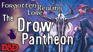 Lolth and the Drow Pantheon | D&D Lore