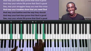 God is Good - Jonathan McReynolds (piano breakdown)