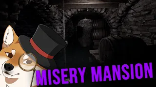 One Minute Reviews | Misery Mansion