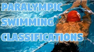 Paralympic Swimming Classifications Explained
