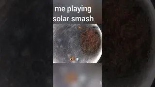 bro I can't even play solar smash and normally now #shorts #funny#meme #foryoupage #fyp