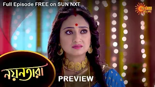 Nayantara - Preview | 19 Nov 2021 | Full Ep FREE on SUN NXT | Sun Bangla Serial