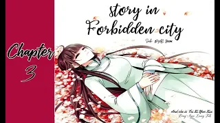 Story in the Forbidden City Chapter 3