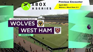 Wolverhampton v West Ham - Premier League - FIFA 22 Gameplay - Xbox X Series - Latest Line-Ups Used