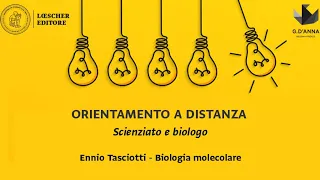 Orientamento a distanza - Scienziato e biologo