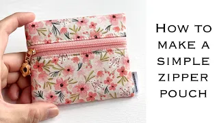 Easiest and fastest zip pouch to sew up! How to sew a simple coin and card pouch