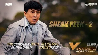 VANGUARD Tamil SneakPeak - 2 | Jackie Chan | Stanley Tong, Yang Yang, Ai Lun, Mu Qimiya, Xu Ruohan