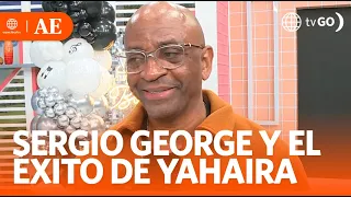 Sergio George habla del éxito de Yahaira Placencia  | América Espectáculos (HOY)