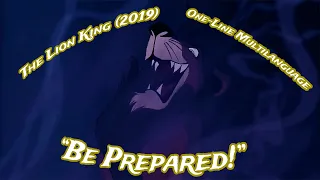 The Lion King (2019) | "Be Prepared!" {One-Line Multilaguage}