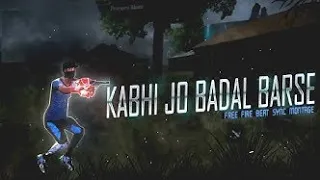 kabhi Jo Badal Barse ⛈️ | free fire song status| free fire status| ff status