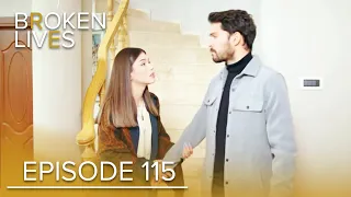 Broken Lives | Episode 115 English Subtitled | Kırık Hayatlar