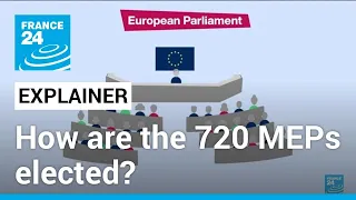 European Union: How are the 720 MEPs elected? • FRANCE 24 English