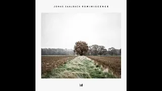 Jonas Saalbach - Reminiscence (Original Mix)