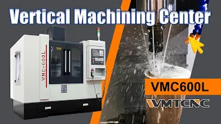 How to Operate Small Vertical Machining Center VMC600L | WMTCNC China