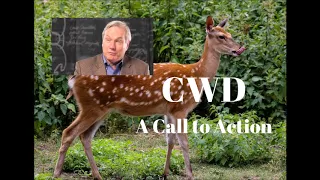 Chronic Wasting Disease: A Call to Action