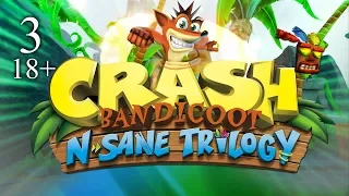 Прохождение игры Crash Bandicoot N. Sane Trilogy (Ps4 Pro) Стрим#3