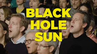 GO SING CHOIR - BLACK HOLE SUN (Soundgarden)