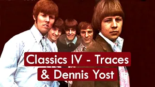 Dennis Yost e Classics VI - Traces - HD * Música Com Tradução