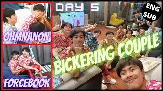 [OhmNanon][ForceBook] Flirting and Bickering Moments During GMMTV Safe House Season 2 Day 5