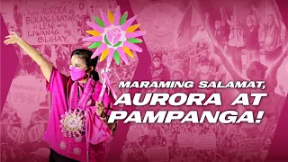 Maraming salamat, Aurora at Pampanga!